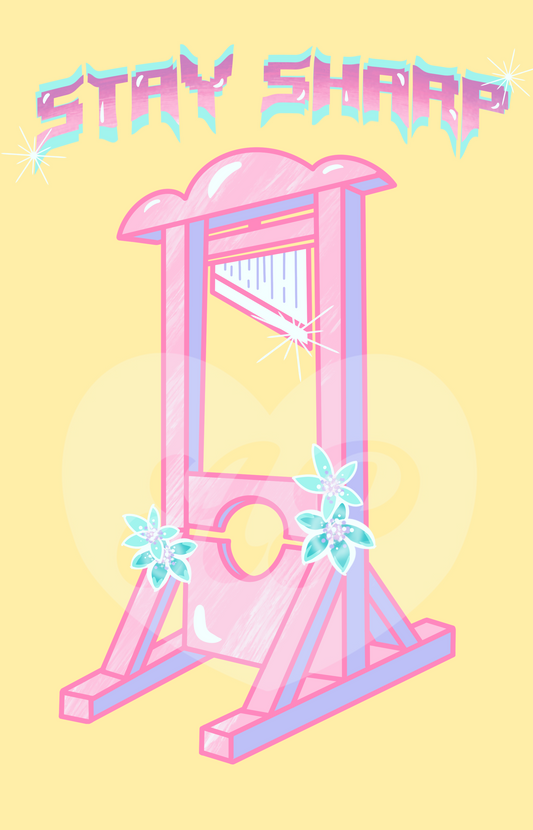 Stay Sharp - Art Print